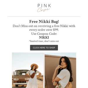 Free Nikki Bag - Don't Miss Out