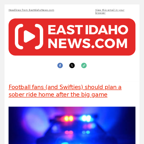 Football fans (and Swifties) should plan a sober ride home after the big game -- Rigby news from EastIdahoNews.com