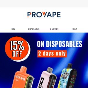 🔥 15% OFF on All Disposables