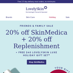 Sale Extended! 20% off SkinMedica + 20% off Replenishment continues