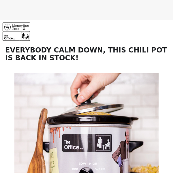 Everybody Calm Down: This Chili Pot is BACK IN STOCK!