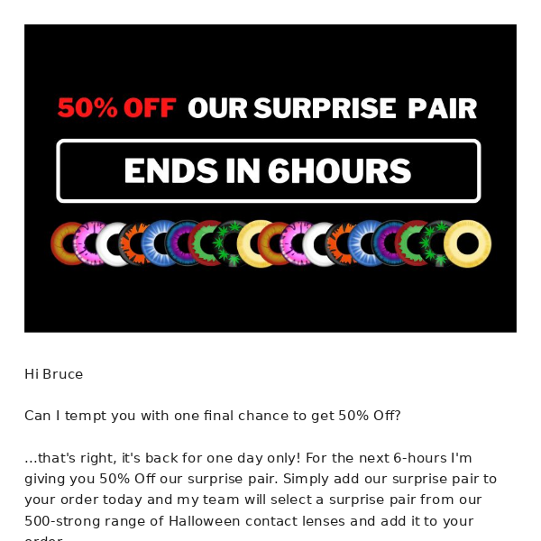 RE: 50% Off Halloween contacts ends today 🎃