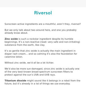 Zinc oxide and titanium dioxide – say that 3x fast! 😜