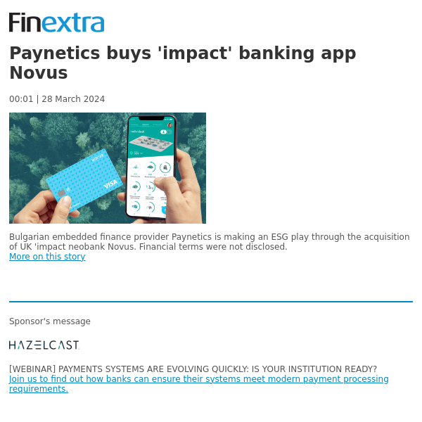 Finextra News Flash: Paynetics buys 'impact' banking app Novus