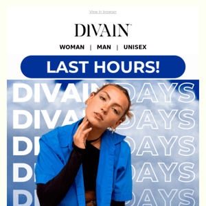 🔺 Last Hours! 🔺 Divain Days
