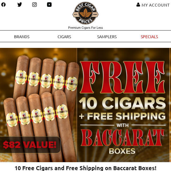 🍯 10 Free Cigars and Free Shipping on Baccarat Boxes 🍯