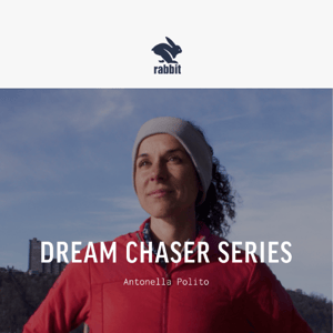Dream Chaser Series | Running is the Dream with Antonella Polito