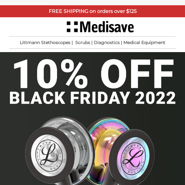 Black Friday deal at Medisave - Early bird offer.
