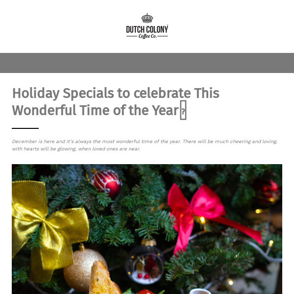 Holiday Specials to Celebrate This Wonderful Time of the Year 🎄
