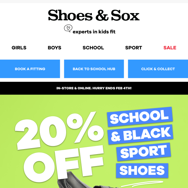 20% off school and black sports shoes ends Sunday!