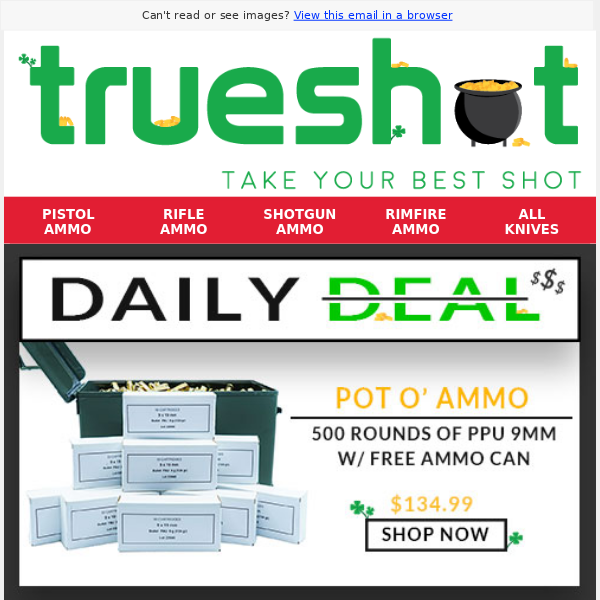 Get your Pot O' Ammo here! St Patricks Day SALE!🍀