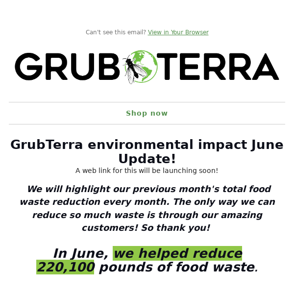 GrubTerra's Environmental Impact in June!