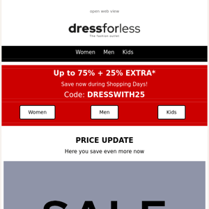 Up to 75% discount + 25% EXTRA