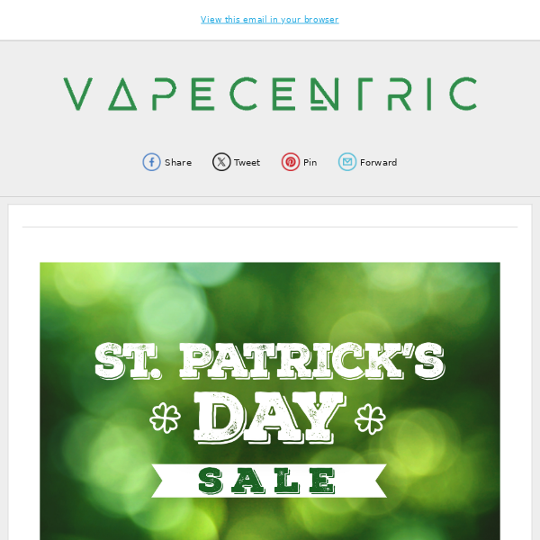 ☘️ St. Paddy's Day Sale! ☘️ SAVE 30% on E-Liquids! ☘️