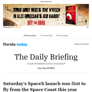 Daily Briefing: Saturday's SpaceX launch was 51st to fly from the Space Coast this year