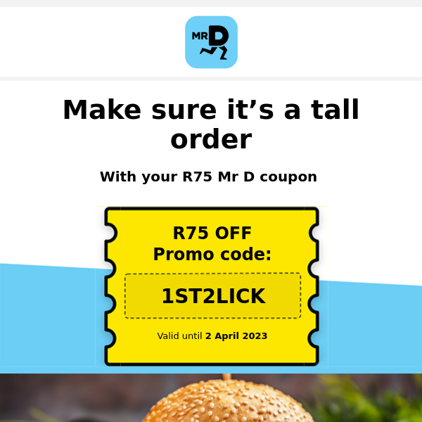Mr D Food, refresh with R75 OFF your 1st Mr D order