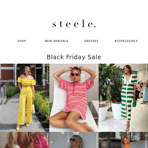 Black Friday Sale 💫 #steeleGIRLS Edit