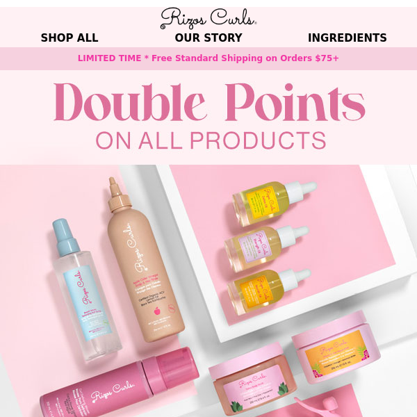 Double Your Reward Points with Every Rizos Curls Order! 💸