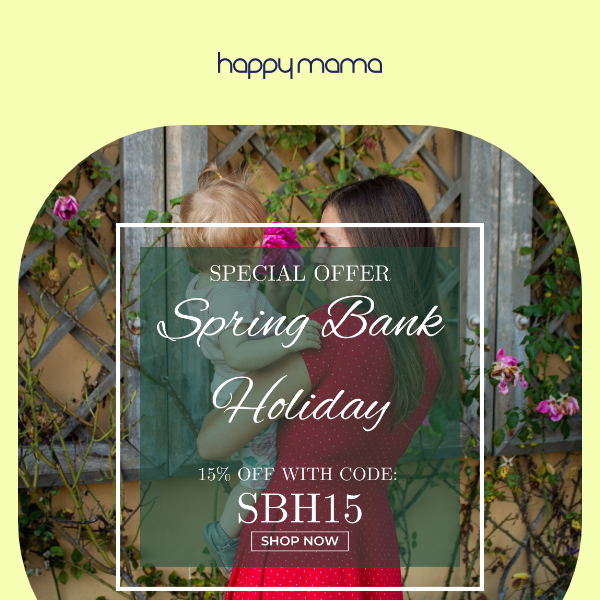 Celebrate Spring Bank Holiday!🤩