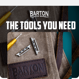 The Tools Your Timepiece Needs
