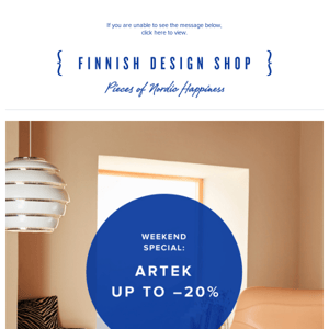 Final call! Up to 20% off on Artek items