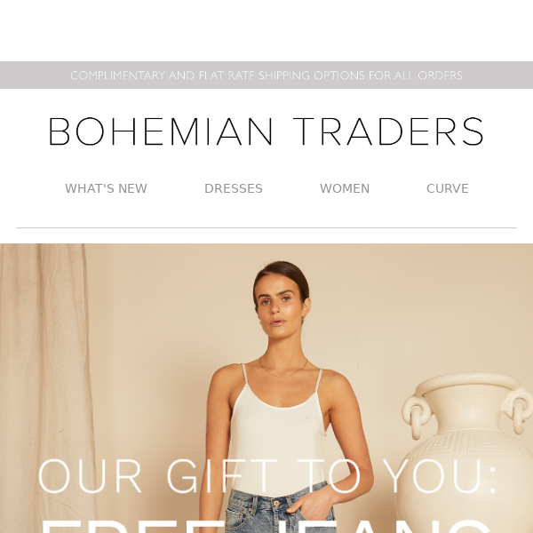 Bohemian Traders, our gift to you : FREE JEANS