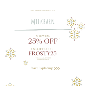 Warm Up with MILKBARN | 25% Off Sitewide!