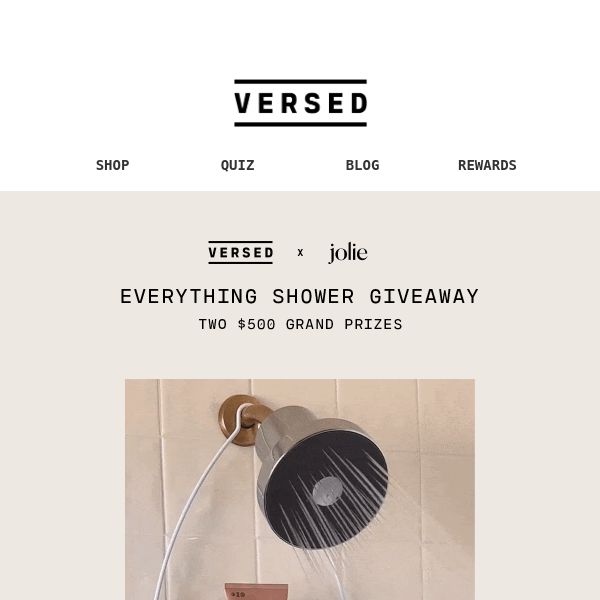 Win a $500 Versed + Jolie prize package 🛀