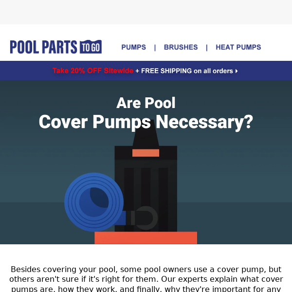 Are Cover Pumps Necessary?