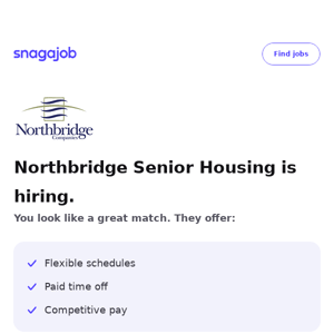 Northbridge Senior Housing is hiring near you