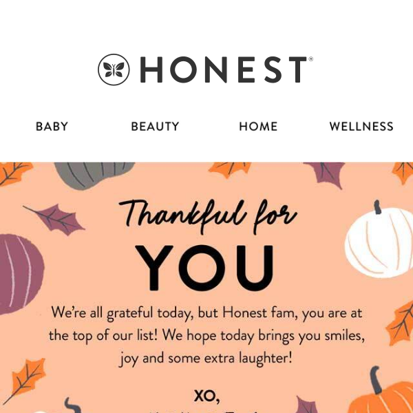 Happy Thanksgiving from Honest 🤎