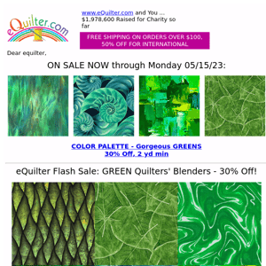 eQuilter Flash Sale: GREEN Quilters' Blenders - 30% Off!