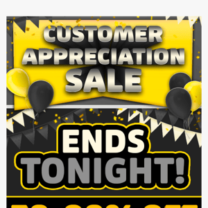 Ends Tonight! 🚩 Get 30%-80% Off | Customer Appreciation Sale!