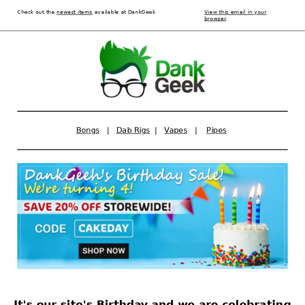 DankGeek Birthday SALE 🎂 20% OFF Store-Wide!