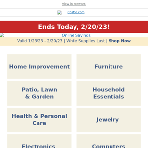 Ends TONIGHT! Shop Exclusive Online-Only Savings on Costco.com