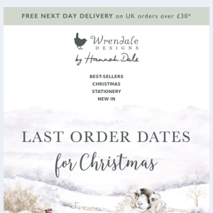 Our last order dates for Christmas 🎄