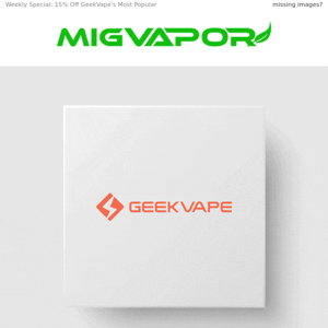 15% Off 🤓 Go GeekVape for Less
