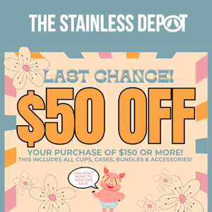 ✨LAST 📞 for $50 off your purchase!!✨