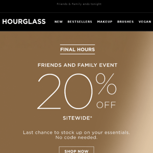 Final Hours: Enjoy 20% Off Sitewide