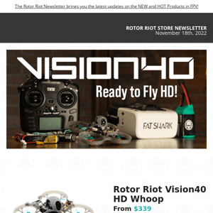 NEW Vision40 2S HD Whoop & Fat Shark Recon HD!