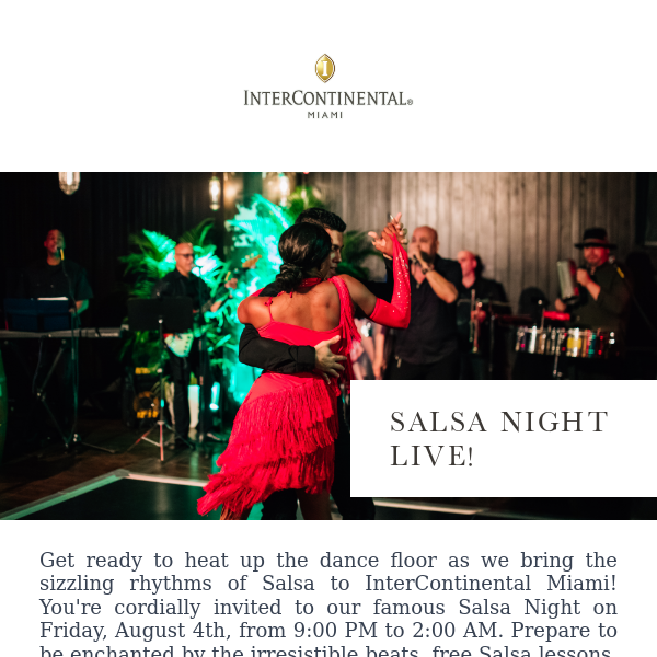 You're Invited! Miami's Hottest Salsa Night August 4