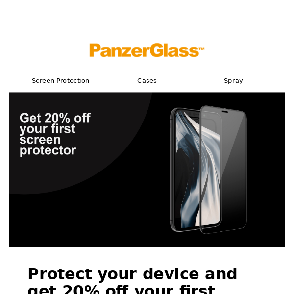 Get 20% off your first screen protector
