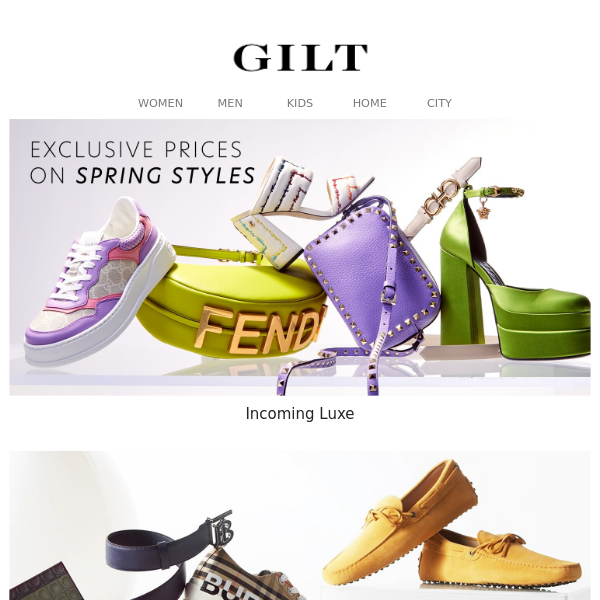 Incoming Luxe With Exclusive Prices on Spring Styles