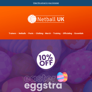 10% OFF >> Your Easter Eggstra at Netball UK