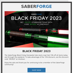 15% OFF Black Friday Storewide Sale & New Saber Release!