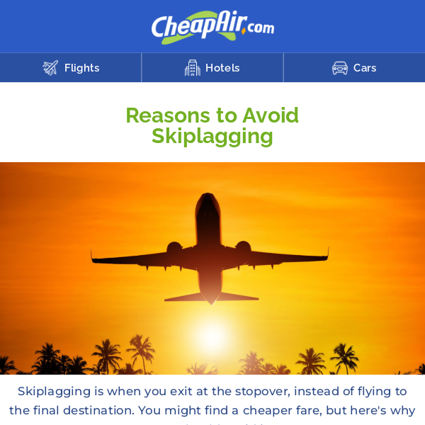 The Risks of Skiplagging