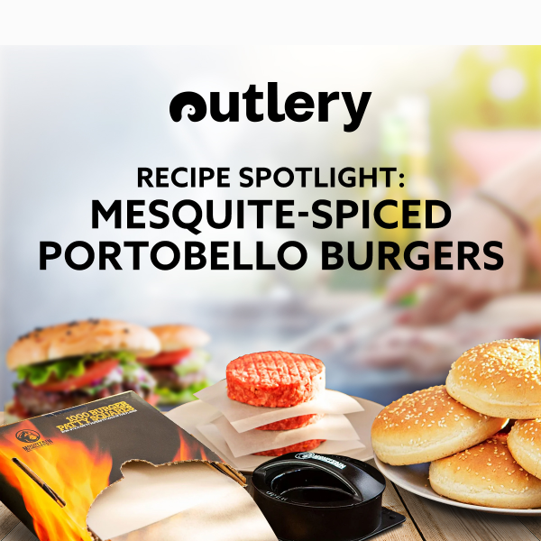 Recipe Spotlight: Mesquite-Spiced Portobello Burgers 🍔🔥