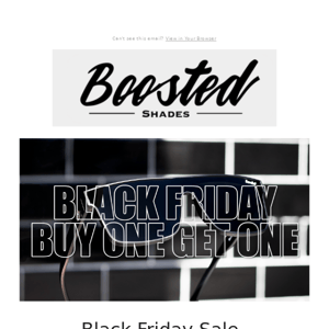 Black Friday - Mix and Match Free Shades!