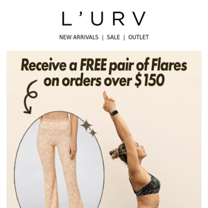 Spend $150 receive a FREE pair of Flares!