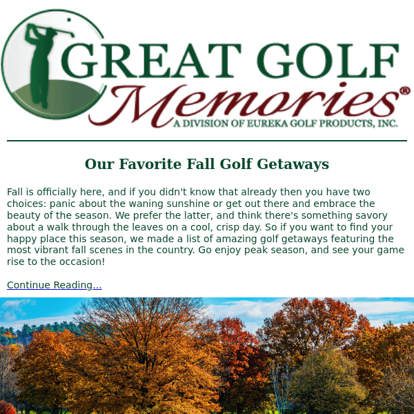 Fall Trips, Fitness Tips, and Golf Bag Reviews